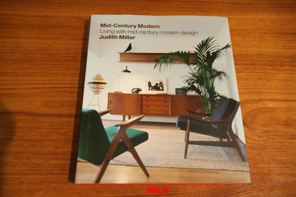 Mid -Century Modern "Living with mid-century modern design" BOOK