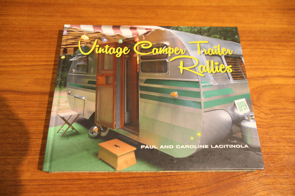 "Vintage Camper Trailer Rallies" BOOK