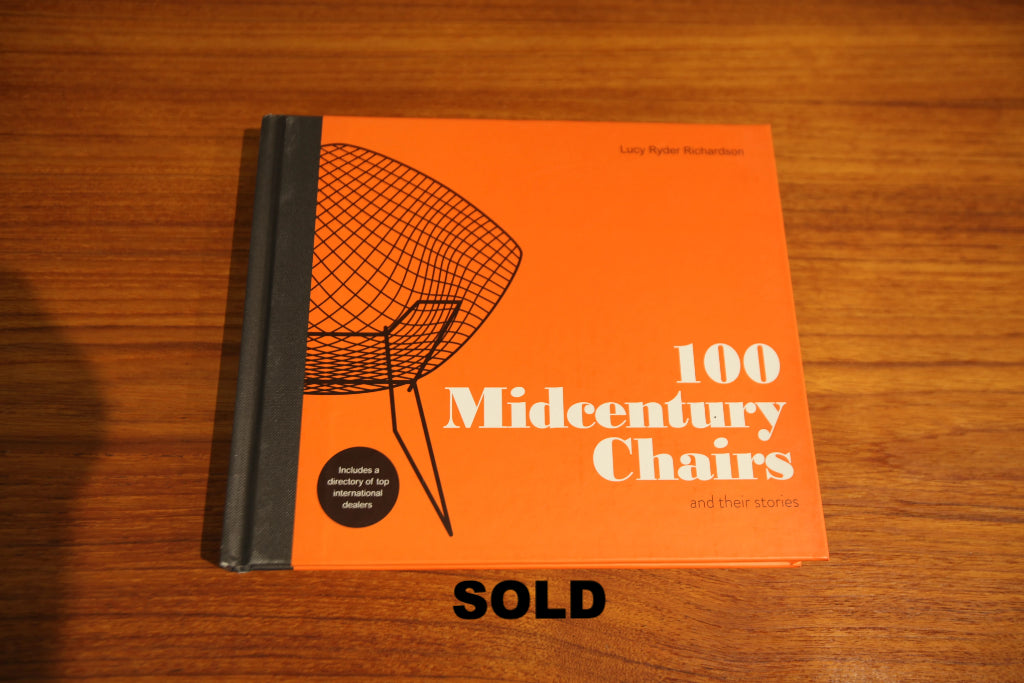 "100 Mid Century Chairs and their stories" BOOK